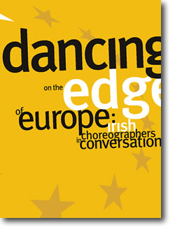 Dancing on the edge of Europe