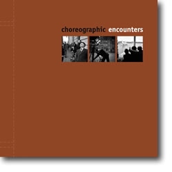 Choreographic Encounters